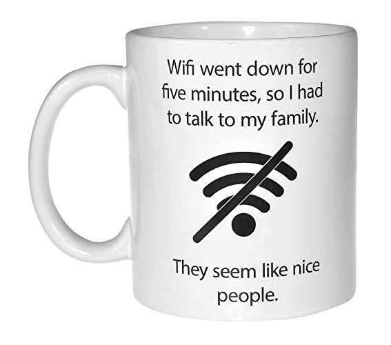 Wifi Quote Funny Coffee Mug